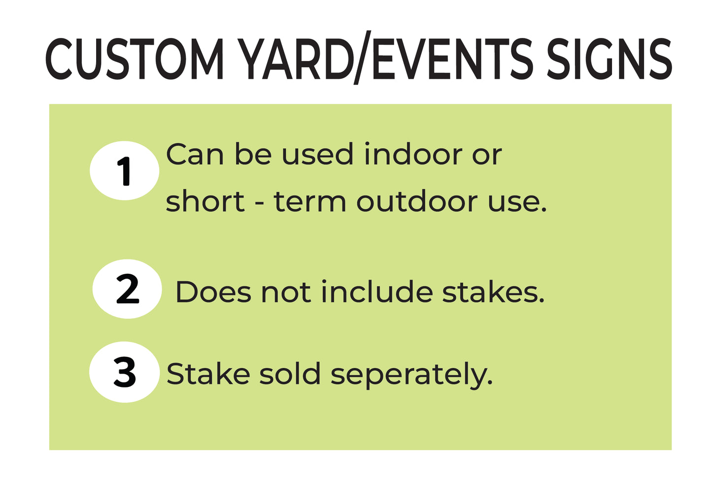 CUSTOM YARD/EVENT SIGNS